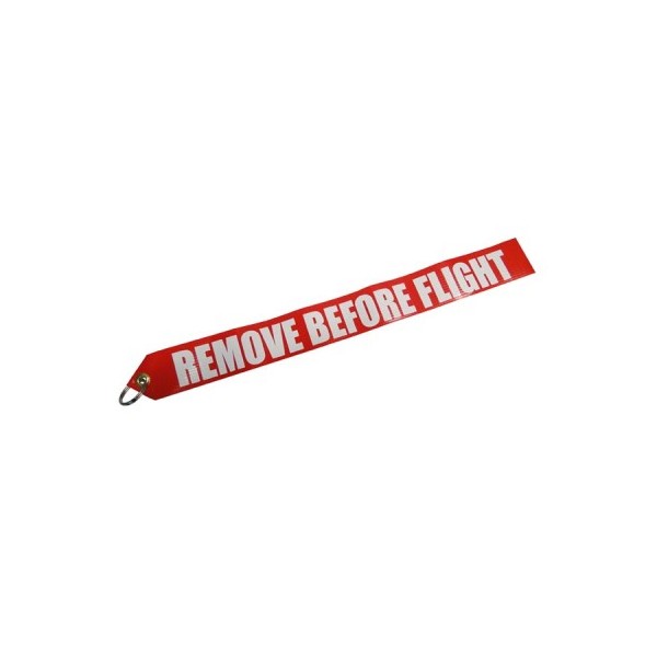  "REMOVE BEFORE FLIGHT" RIBBON